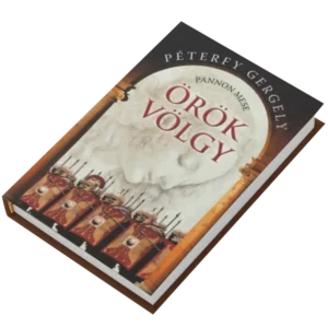 Örök völgy: Pannon mese