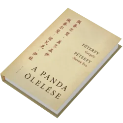 A panda ölelése. Kínai útinapló